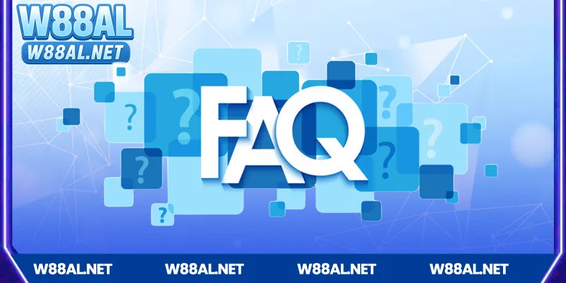 FAQ W88 là gì?